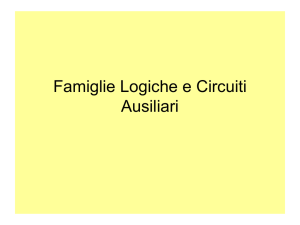 Famiglie Logiche e Circuiti Ausiliari