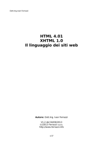 HTML 4.01 XHTML 1.0 Il linguaggio dei siti web