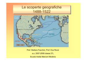 Le scoperte geografiche 1488-1522