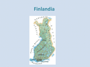 La Finlandia, la Svezia, la Danimarca