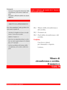 Misure di circonferenza e cerchio. Il numero pigreco