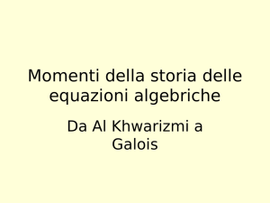 Momenti di storia dell`algebra - Dipartimento di Matematica "U.Dini"