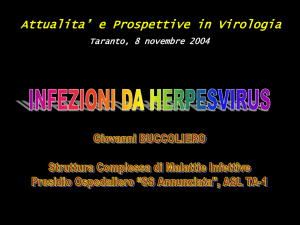 Infezioni da Herpesvirus.