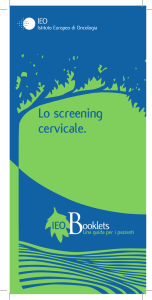 Lo screening cervicale.