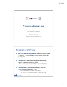 Programmazione con Java Introduzione alle Swing