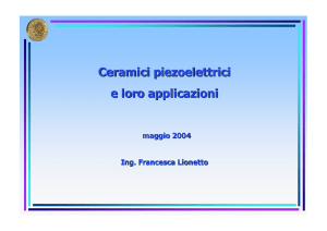 Materiali piezoelettrici - Prof. Antonio Licciulli