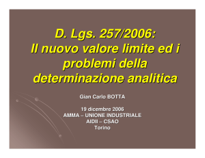 D. Lgs. 257/2006: Il nuovo valore limite ed i problemi della