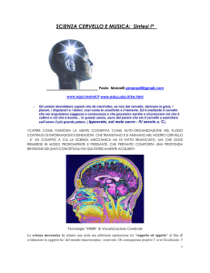 SCIENZA CERVELLO E MUSICA: Sintesi I*