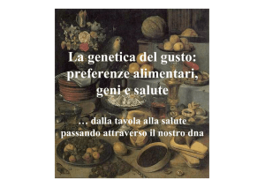 La genetica del gusto - Alla ricerca del gusto > Home