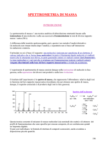spettrometria di massa - Università degli Studi di Roma "Tor Vergata"