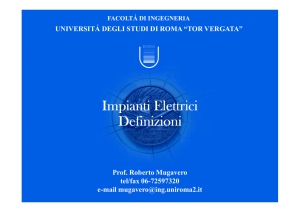 Impianti elettrici 1 - Università degli Studi di Roma "Tor Vergata"