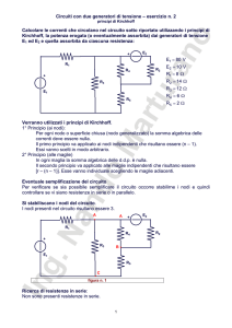 Circuiti con due generatori di tensione – esercizio n. 2 Calcolare le