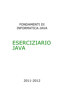 Esercizi in Linguaggio Java