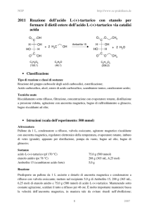 2011 Reazione dell`acido L-(+)-tartarico con etanolo per formare il