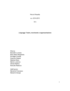 1 Polo di Filosofia a.s. 2014-2015 III A Linguaggi: Teatro, movimento