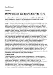 1989 l`anno in cui doveva finire la storia