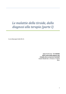 Le malattie della tiroide, dalla diagnosi alla terapia