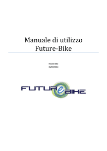 Manuale di utilizzo Future‐Bike