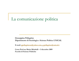 La comunicazione politica - Dipartimento di Scienze Politiche e Sociali