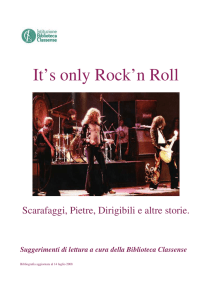 It`s only Rock`n Roll - Istituzione Biblioteca Classense