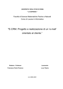 E-CRM. Progetto e realizzazione di un `e-mall` orientato al