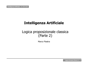 Intelligenza Artificiale Logica proposizionale classica (Parte 2)