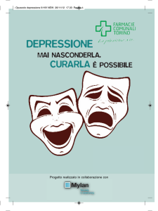 Depressione mai nasconderla... curarla è possibile