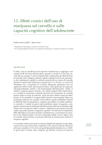 15. Effetti cronici dell`uso di marijuana sul cervello e sulle