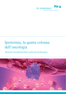 Ipertermia, la quarta colonna dell`oncologia