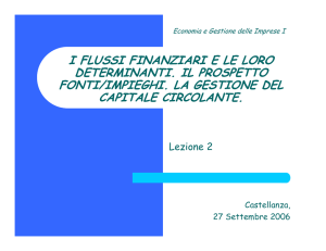 i flussi finanziari e le loro determinanti. il prospetto fonti