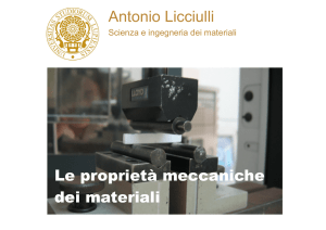 Le proprietà meccaniche - Prof. Antonio Licciulli