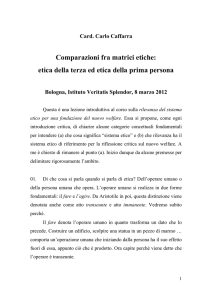 Comparazioni fra matrici etiche: etica della terza ed etica della prima