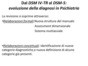 Dal DSM IV-TR al DSM5: evoluzione della diagnosi in Psichiatria