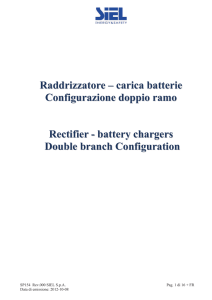 Raddrizzatore – carica batterie Configurazione doppio ramo