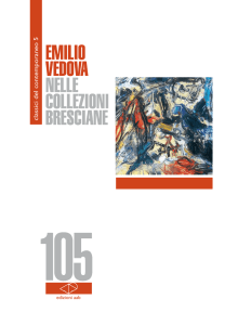 Catalogo 105 EMILIO VEDOVA - AABAssociazione Artisti Bresciani