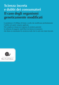 Scienza incerta e dubbi dei consumatori Il caso degli