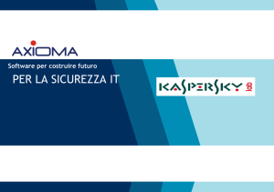Kaspersky - Axioma protegge e ottimizza l`infrastruttura IT della tua