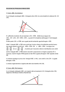 In un triangolo acutangolo ABC, il triangolo ortico HKL ha come