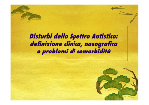 Disturbi dello Spettro Autistico: definizione clinica, nosografica e