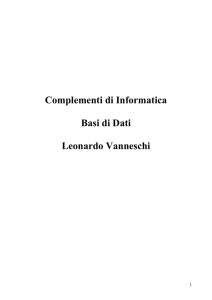 Complementi di Informatica Basi di Dati Leonardo Vanneschi