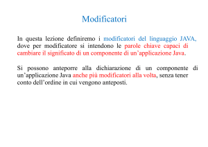 Java lezione 8: Modificatori