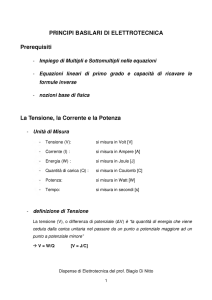 PRINCIPI BASILARI DI ELETTROTECNICA Prerequisiti La Tensione