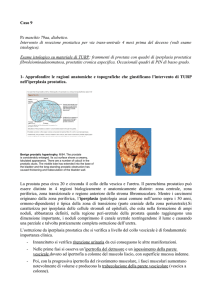 Caso 9 Pz maschio 79aa, diabetico. Intervento di resezione