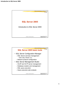 SQL Server 2005 - DataBase and Data Mining Group