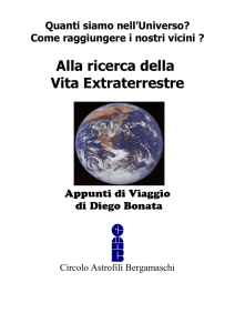 Come raggiungere i nostri vicini ? Alla ricerca della Vita Extraterrestre