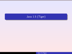 Java 1.5 (Tiger)