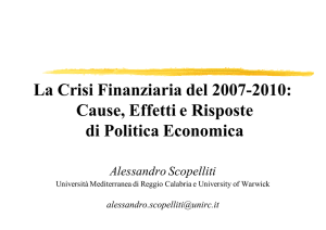 La Crisi Finanziaria del 2007-2010: Cause, Effetti e