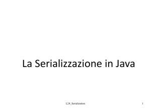 La Serializzazione in Java - Digilander