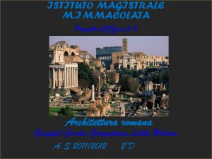 Presentazione Arte romana - Istituto Magistrale "M. Immacolata"