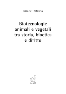 Biotecnologie animali e vegetali tra storia, bioetica